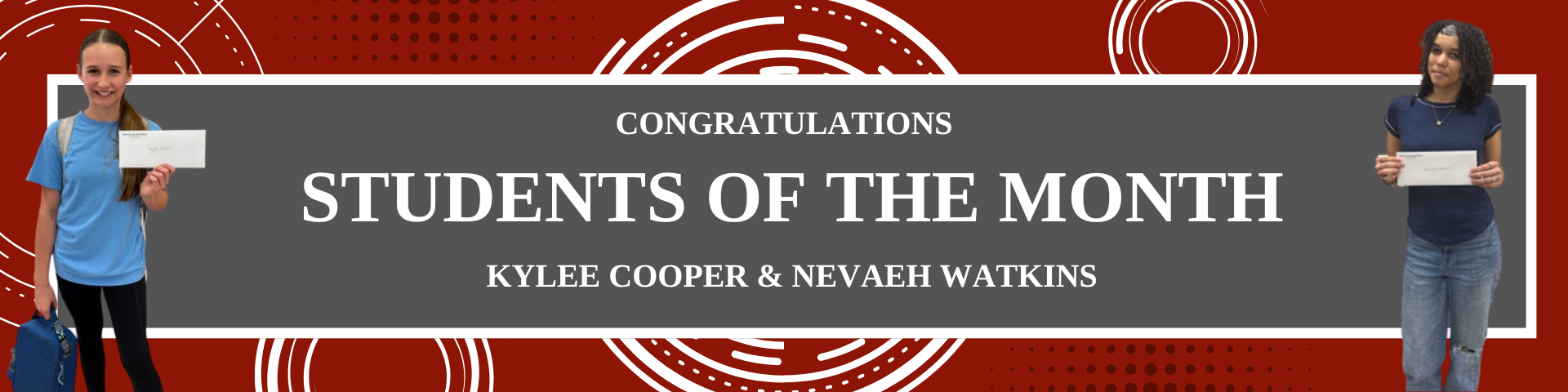 Congratulations Students of the Month Kylee Cooper & Nevaeh Watkins